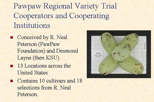 Pawpaw Regional Variety Trial Cooperators and Cooperating Institutions slide